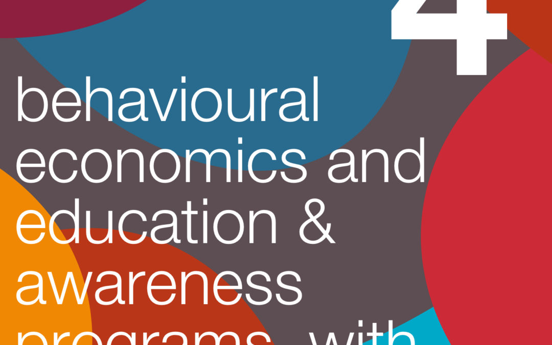 Why behavioural economics is relevant to education & awareness programs, with Robert Madelin